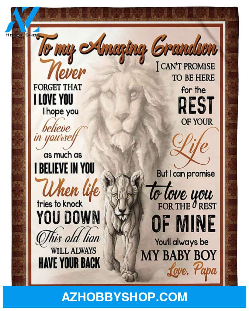 Personalized To My Grandson Lion Fleece Blanket From Grandpa When Life Tries To Knock You Down Great Customized Gift For Birthday Christmas Thanksgiving