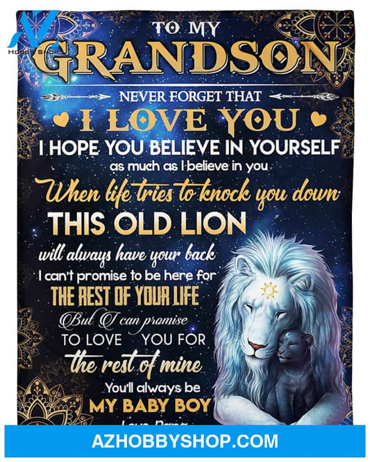 Personalized To My Grandson Lion Fleece Blanket From Grandpa When Life Tries To Lock You Down Great Customized Gift For Birthday Christmas Thanksgiving