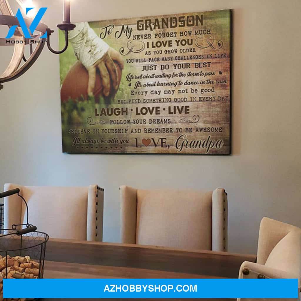 To My Grandson Never Forget How Much I Love You Football Horizontal Canvas - gift for grandson, gift for grandpa
