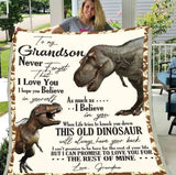 To My Grandson Never Forget That I Love You Dinosaur Blanket Fleece Blanket,