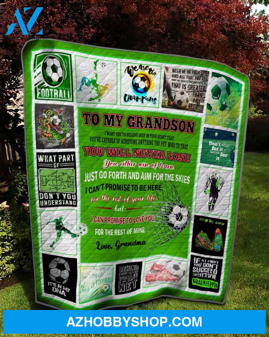 Personalized To My Grandson Soccer Fleece Blanket From Grandma You Will Never Lose Great Customized Gifts For Birthday Christmas Thanksgiving