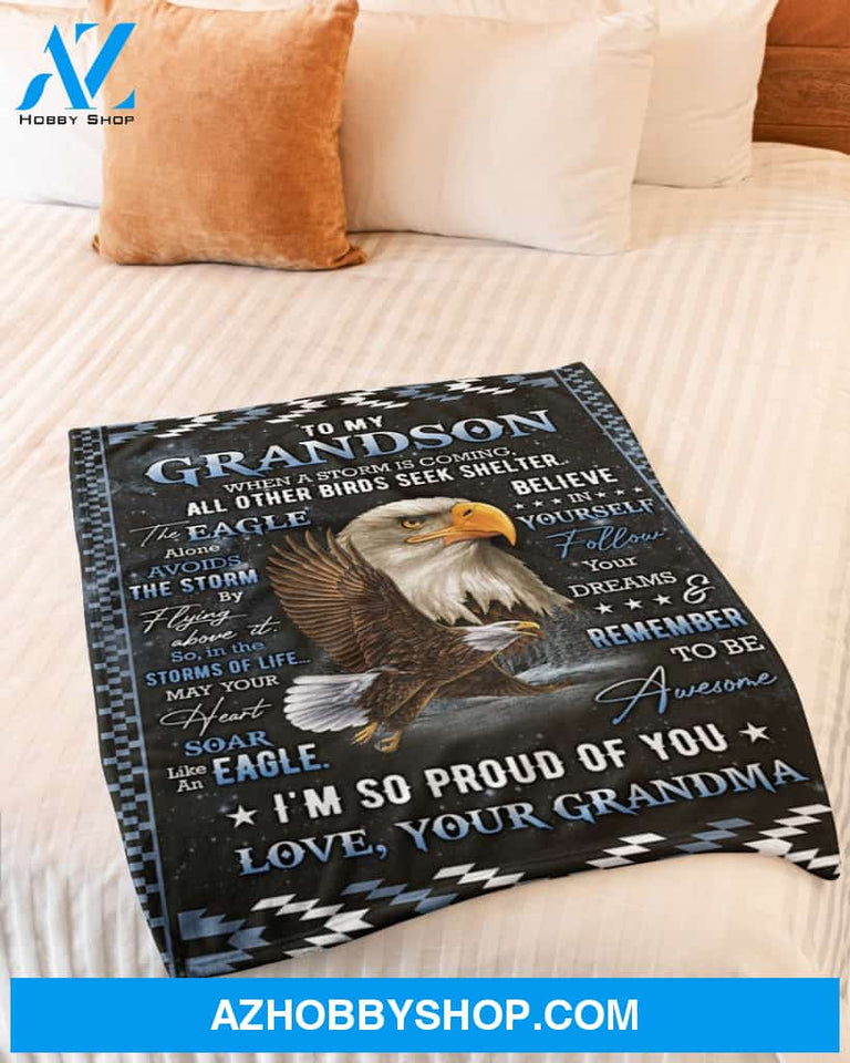 To My Grandson When A Storm Is Coming - Eagle Blanket Gift For Grandson From Grandma Family Birthday Gift Home Decor Bedding Couch Sofa Soft And Comfy Cozy