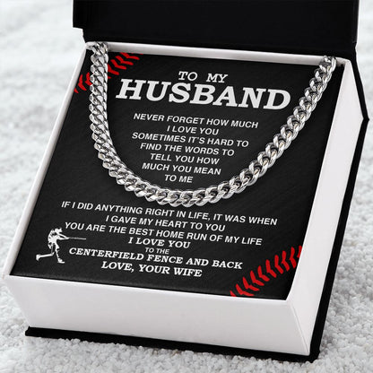 To My Husband - Best Home Run, Never Forget, Cuban Link Chain