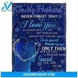 To My Husband Blanket, Fleece Blankets, Love Your Wife.Gift For Husband Family 