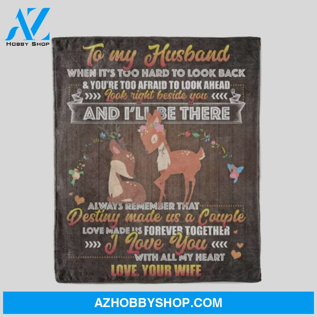 Personalized To My Husband Deer Fleece Blanket From Wife I Love You With All My Heart Great Customized Blanket For Birthday Christmas Thanksgiving