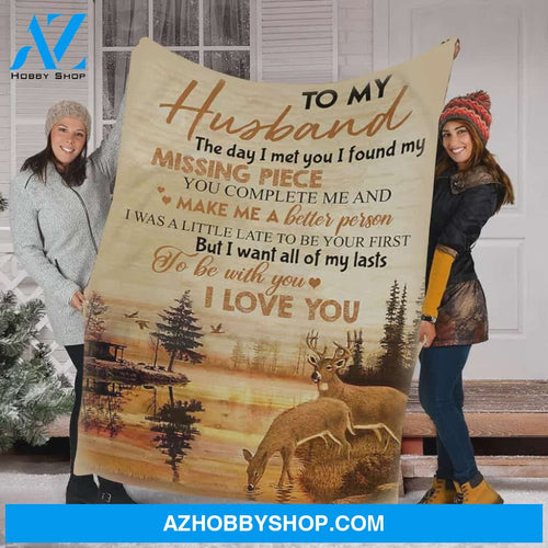 Personalized To My Husband Deer Fleece Blanket The day I Met You I Love You Customized Blanket For Birthday Christmas Thanksgiving