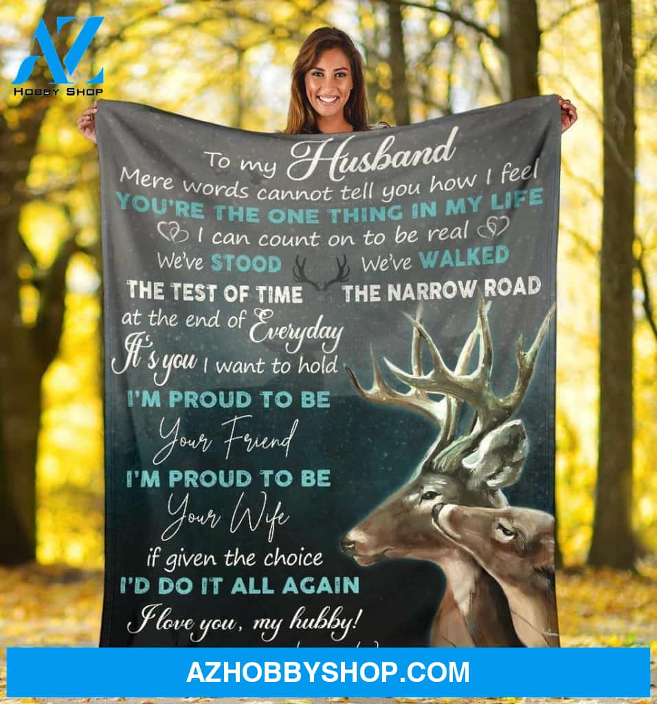 Personalized To My Husband Deer Hunting Fleece Blanket From Wife I'm Proud To Be Your Wife Great Customized Blanket Gifts For Valentine's Day Birthday Christmas Thanksgiving