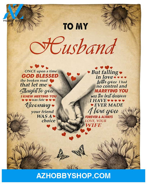 Personalized To My Husband Fleece Blanket From Wife I Love You Forever and Always Great Customized Blanket For Birthday Christmas Thanksgiving Anniversary