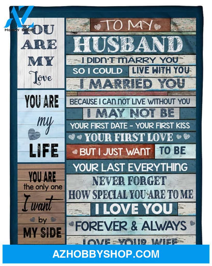 Personalized To My Husband Fleece Blanket From Wife Never Forget How Special You Are To Me Great Customized Blanket For Birthday Christmas Thanksgiving Anniversary