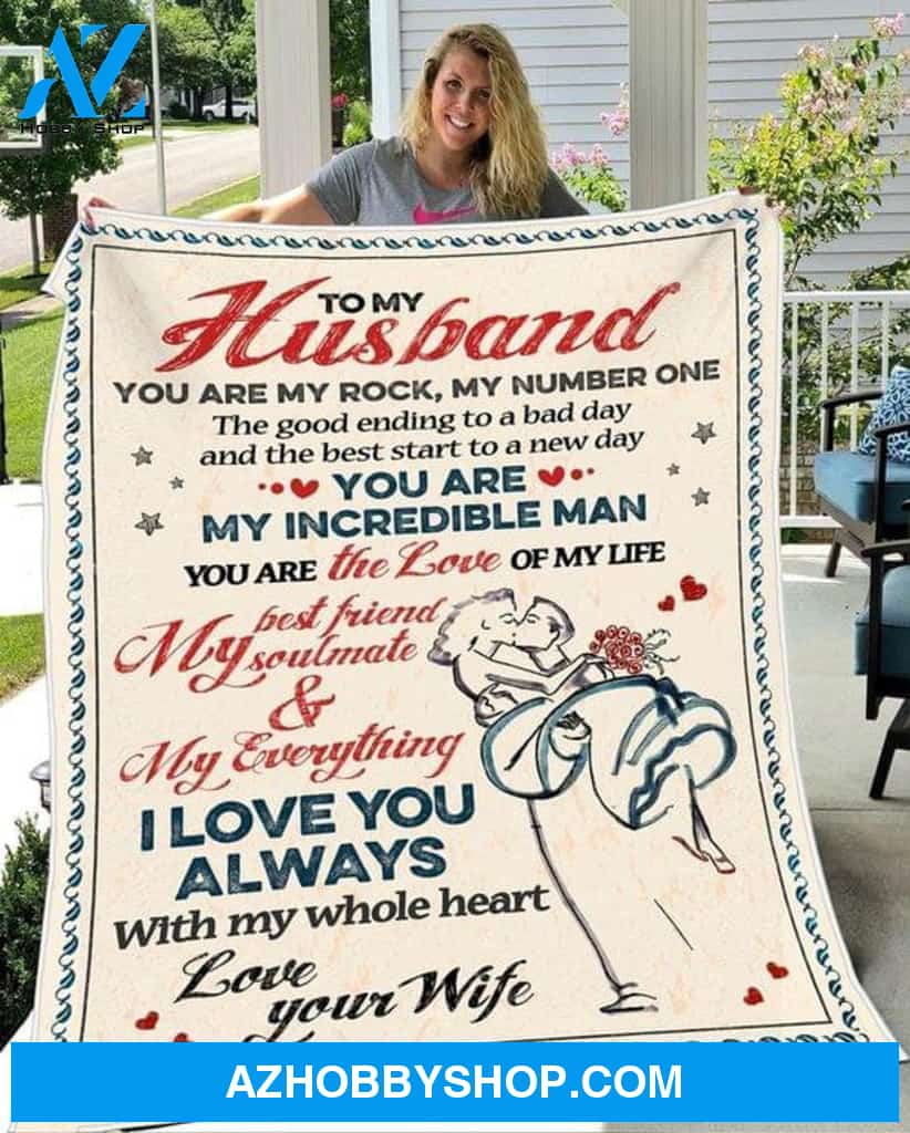 Personalized To My Husband Fleece Blanket From Wife You Are My Rock, My Number One Great Customized Blanket For Birthday Christmas Thanksgiving Anniversary