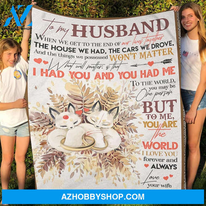 Personalized To My Husband Fox Fleece Blanket I Love You Forever and Always Great Customized Blanket For Birthday Christmas Thanksgiving