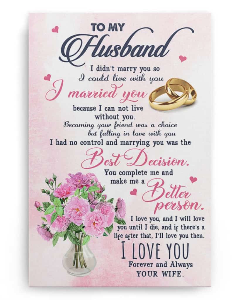 To My Husband - I Didn't Marry You So I Could Live With You - Poster/Canvas - Gift For Husband