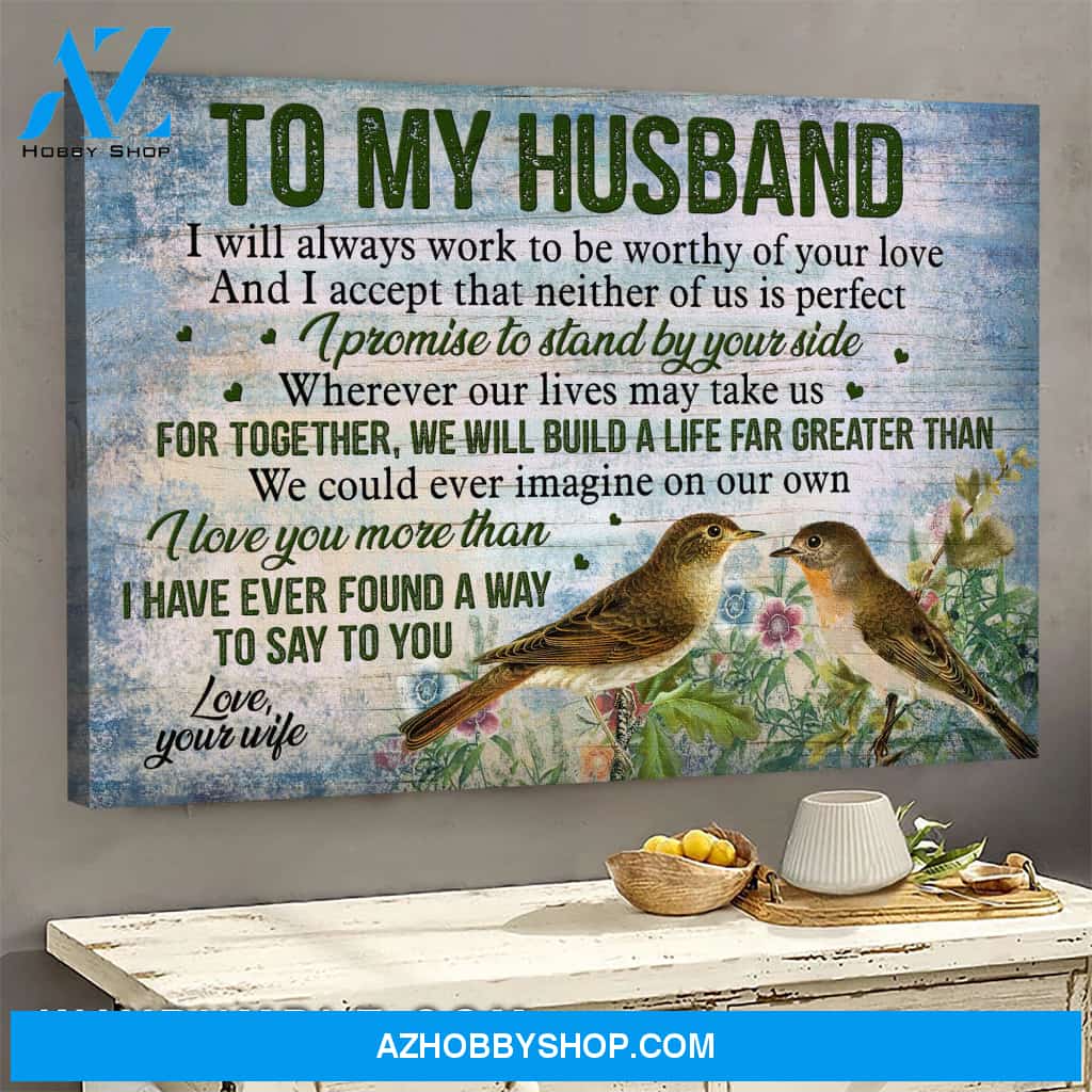 To my husband, I love you more than I have ever said - Sparrow painting Landscape Canvas Prints, Wall Art