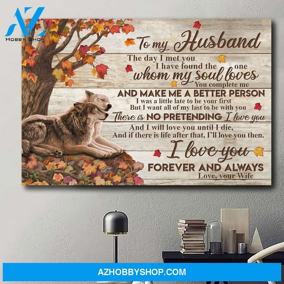 To My Husband I Will Love You Until I Die Poster Gift For Him Christmas Gift
