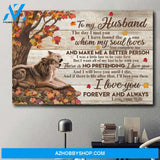 To My Husband I Will Love You Until I Die Poster Gift For Him Christmas Gift
