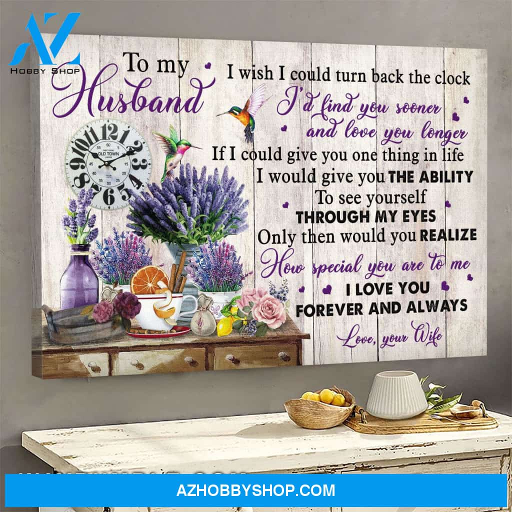 To my husband - Lavender and Hummingbird - You are special to me - Couple Landscape Canvas Prints, Wall Art