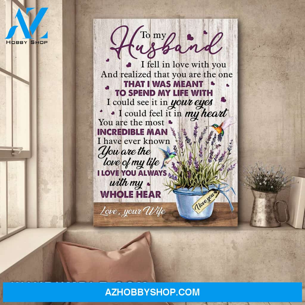 To my husband - Lavender and hummingbird - You're the most incredible man I've ever known - Couple Portrait Canvas Prints, Wall Art