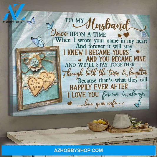 To my husband - Picture frame - I love you forever & always - Couple Landscape Canvas Prints, Wall Art
