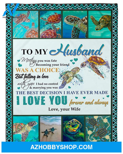 Personalized To My Husband Turtle Fleece Blanket From Wife Falling In Love With You I Had No Control Great Customized Blanket For Birthday Christmas Thanksgiving Anniversary