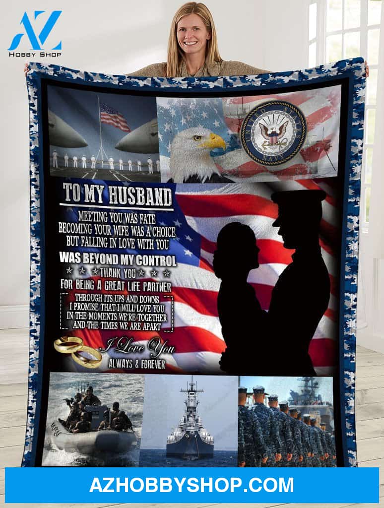Personalized To My Husband US Navy Fleece Blanket Meeting You Was Fate Great Customized Gift For Father's Day Anniversary Birthday Christmas Thanksgiving