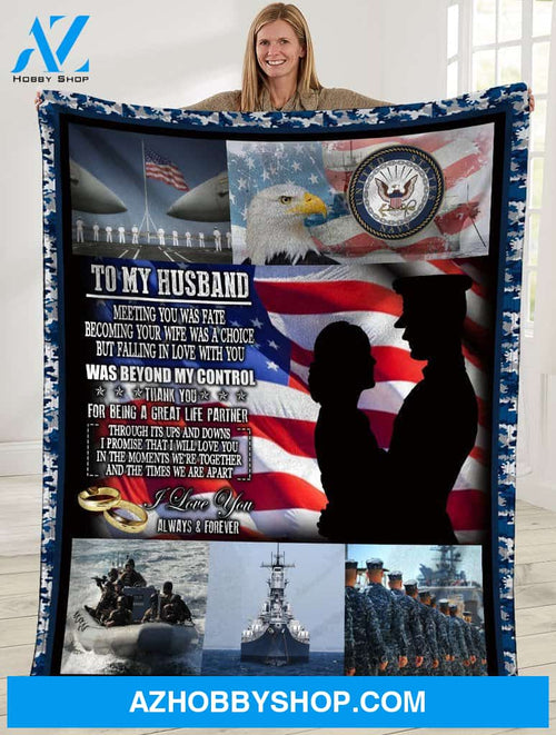 Personalized To My Husband US Navy Fleece Blanket Meeting You Was Fate Great Customized Gift For Father's Day Anniversary Birthday Christmas Thanksgiving