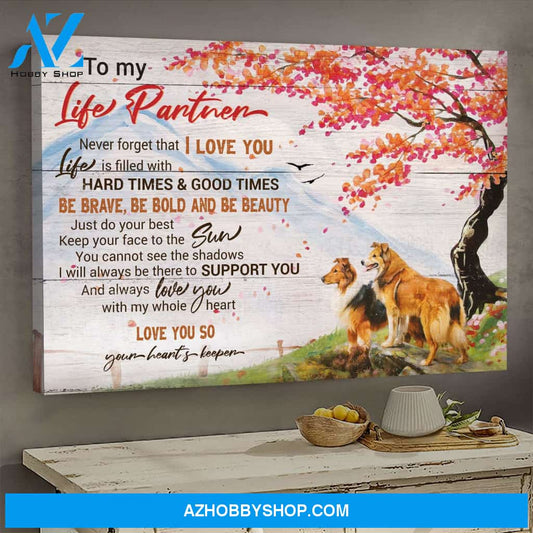 To my life partner - Be brave, be bold and be beauty Couple Landscape Canvas Prints - Wall Art