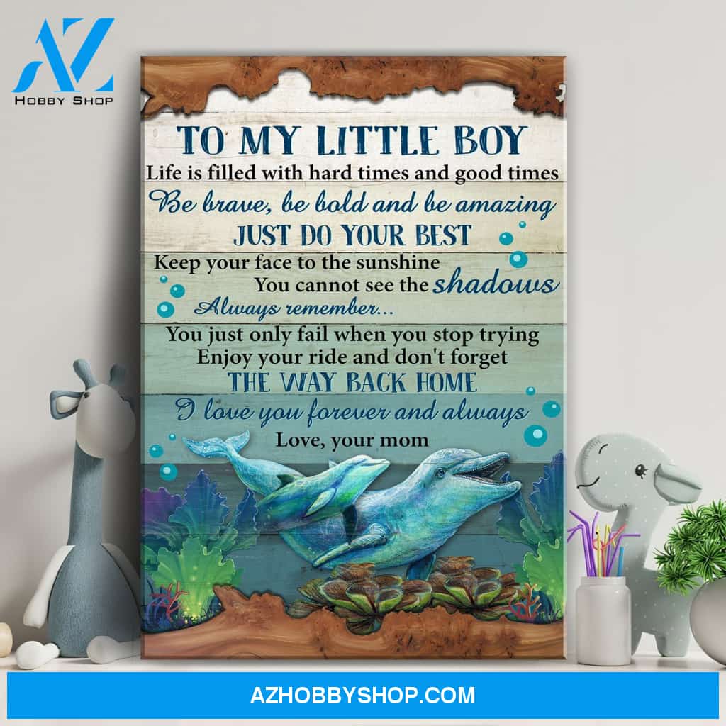 To my little boy - Just do your best Family Portrait Canvas Prints, Wall Art