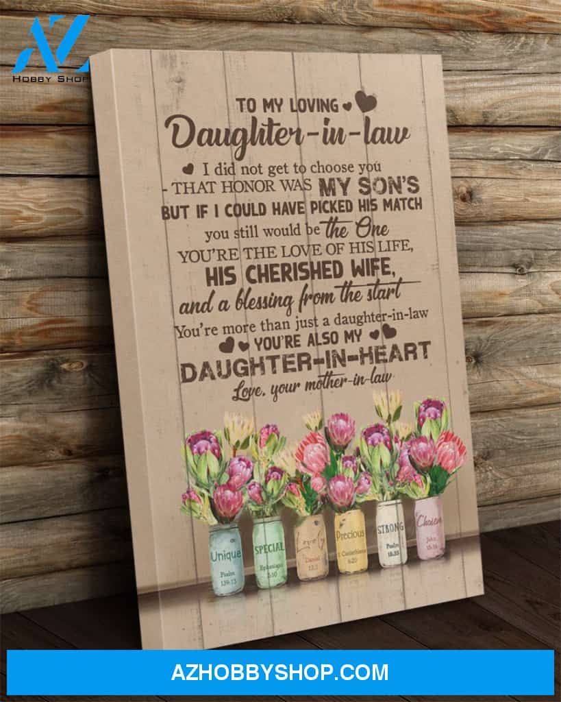 To My Loving Daughter-In-Law Canvas From Mother-In-Law Full Size Canvas I Did Not Get To Choose You
