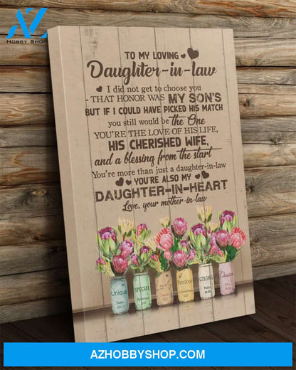 To My Loving Daughter-In-Law Canvas From Mother-In-Law Full Size Canvas I Did Not Get To Choose You
