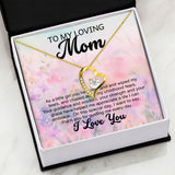 To My Loving Mom Forever Love Heart Necklace