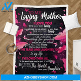 Personalized To My Loving Mother Fleece Blanket For Mother From Daughter Or Son I Love You For All The Times Blanket