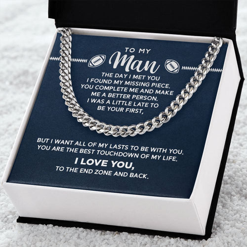 To My Man - Best Touchdown, Cuban Link Chain