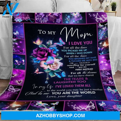 To My Mom Blanket, To My Mom Blanket From Daughter, To My Mom Fleece Blanket, Sherpa Blanket