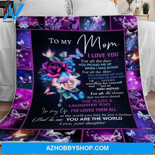 To My Mom Blanket, To My Mom Blanket From Daughter, To My Mom Fleece Blanket, Sherpa Blanket
