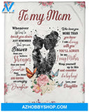 To My Mom Blanket - I am always with you'll always be my loving mother Gift For Mom From Daughter Gift 