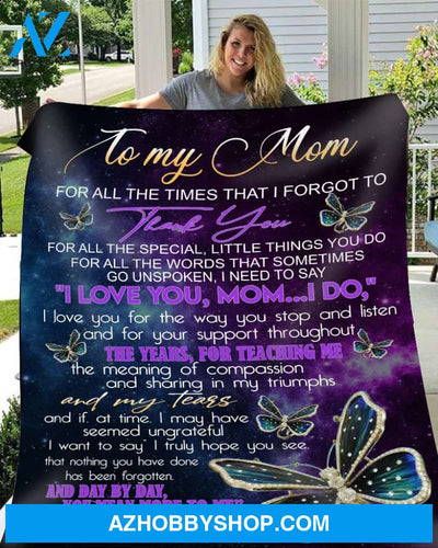 Personalized To My Mom Butterflies Fleece Blanket From Daughter I Love You Mom Great Customized Gift For Mother's day Birthday Christmas Thanksgiving