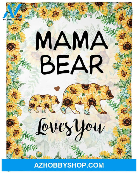To My Mom Fleece Blanket Mama Bear Sunflower Great Customized Blanket Gift For Mother's Day Birthday Christmas Thanksgiving