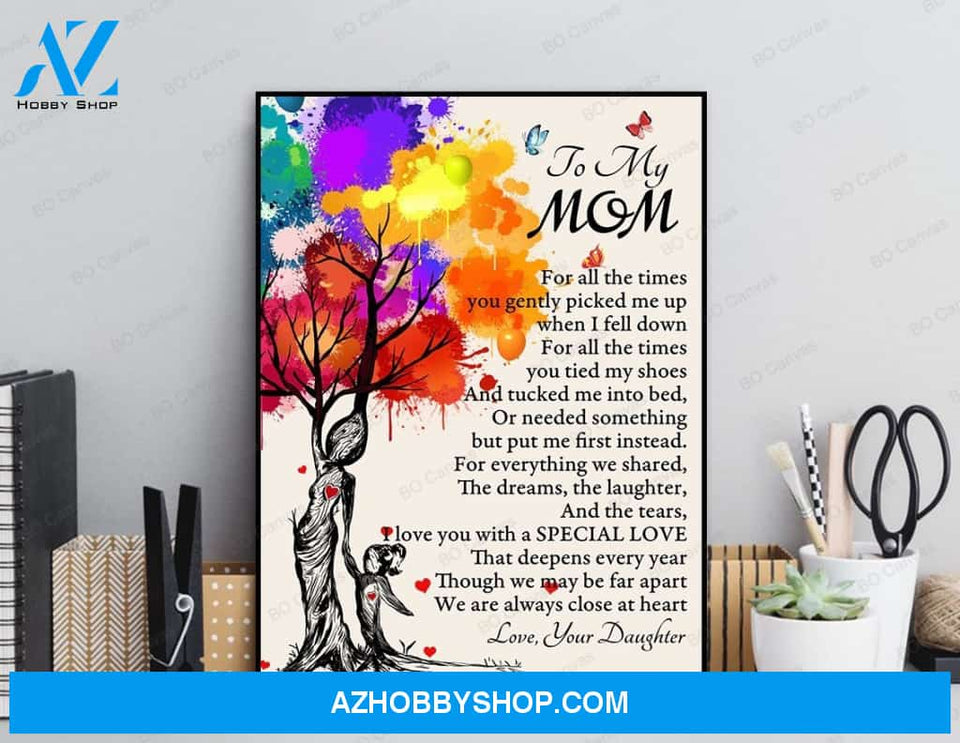 To My Mom - From Daughter - Framed Canvas Gift DM001