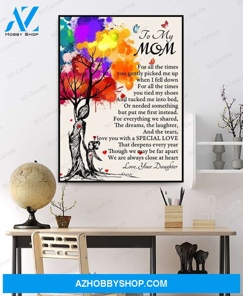 To My Mom - From Daughter - Framed Canvas Gift DM001