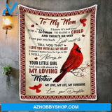To My Mom I Just Want To Tell You That I Love You With All My Heart Always Be My Loving Mom Fleece Blanket Daughter's Gifts For Mom 