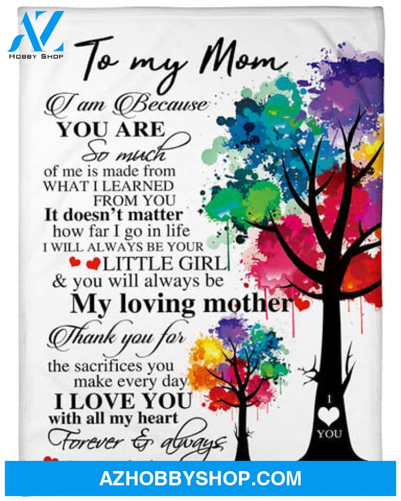 To My Mom I Love You With All My Heart Forever And Always Fleece Blanket - Quilt Blanket Mother's Day Gift Gift For Mom Gift From Daughter To Mom 