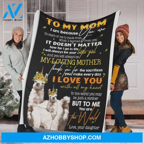 Personalized To My Mom Llama Fleece Blanket From Daughter I Love You With All My Heart Great Customized Blanket Gifts For Mother's Day Birthday Christmas Thanksgiving