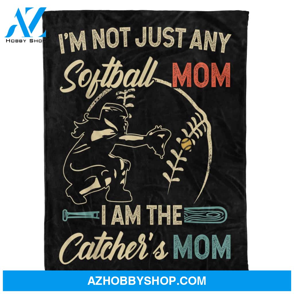 To My Mom Softball Fleece Blanket I'm the Catcher's Mom Great Customized Blanket Gift For Mother's Day Birthday Christmas Thanksgiving
