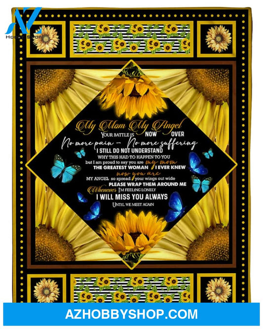 Personalized To My Mom Sunflowers Fleece Blanket From Daughter My Mom My Angel Great Customized Gift For Mother's day Birthday Christmas Thanksgiving