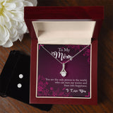 To My Mom You Are The Person Alluring Beauty Necklace Earring Set