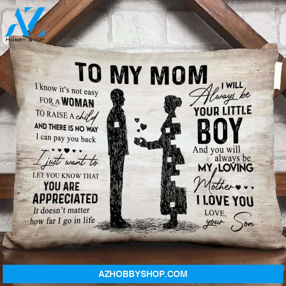 To My Mom You Will Always Be My Loving Canvas Gift For Mom From Son