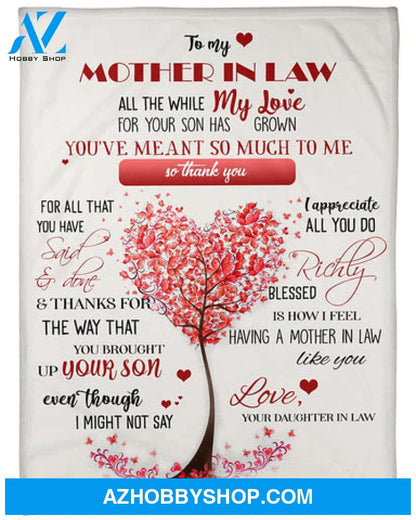 To My Mother In Law All The While My Love For Your Son Has Grown Fleece Blanket - Quilt Blanket 