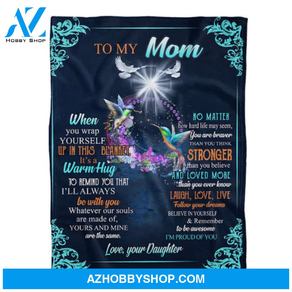 To My Mother Your Soul And Mine Are The Same Fleece Blanket Gift For Family,Birthday,Parents,Mother,Mom Gift 