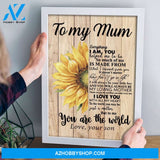 To My Mum From Son Sunflower Poster