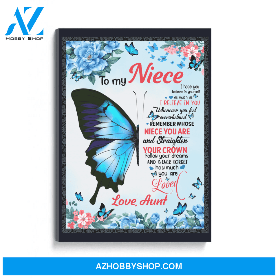 To my Niece Poster Canvas
